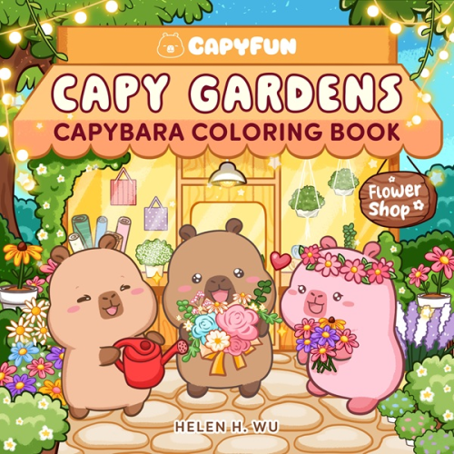 Front cover of Capy Gardens showing Capy, Cali, and Cavin holding flowers